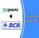 Gopay Ke Bca Bisa Ga